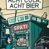 Acht Cola, acht Bier